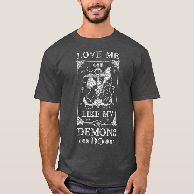 Liebe Ich mag meine Dämonen die schwarze Kirche de T-Shirt (Vorderseite)