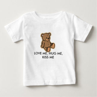 LIEBE ICH, UMARMEN MICH, KÜSSEN MICH BABY T-SHIRT