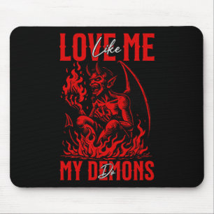 Liebe Ich wie meine Dämonen machen Emo Halloween G Mousepad