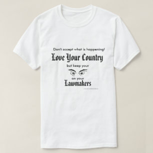 Liebe Ihr Land - behalten Sie Augen auf T-Shirt