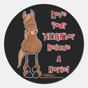 Liebe Ihr NEIGHbor-Pferd Runder Aufkleber