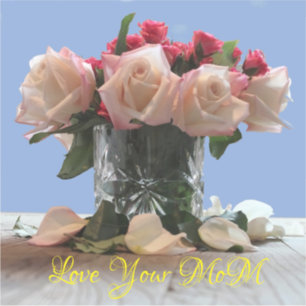 Liebe Ihre Mama Rose Bouquet Custom Cut Vinyl Stic Aufkleber