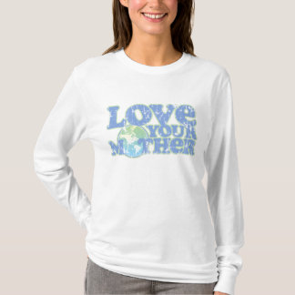 Liebe Ihre Mutter-Erddamen-lange Hülse T-Shirt