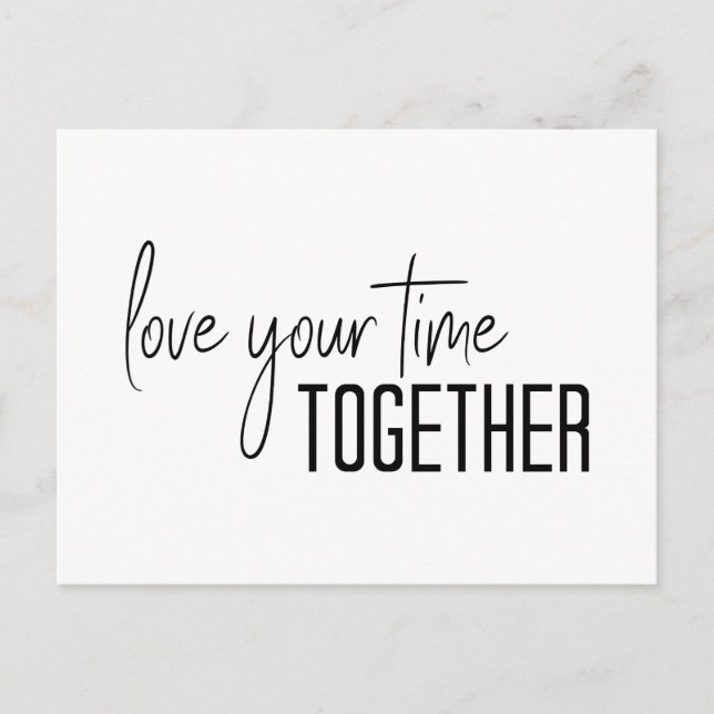 Liebe Ihrer Zeit zusammen Inspiration Zitat Postkarte (Vorderseite)