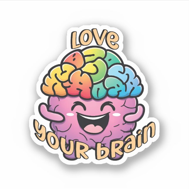 Liebe Ihres Gehirns | Bewusstsein für Neurovielfal Aufkleber (Vorderseite)