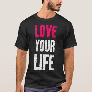 Liebe Ihres Lebens (2) T-Shirt
