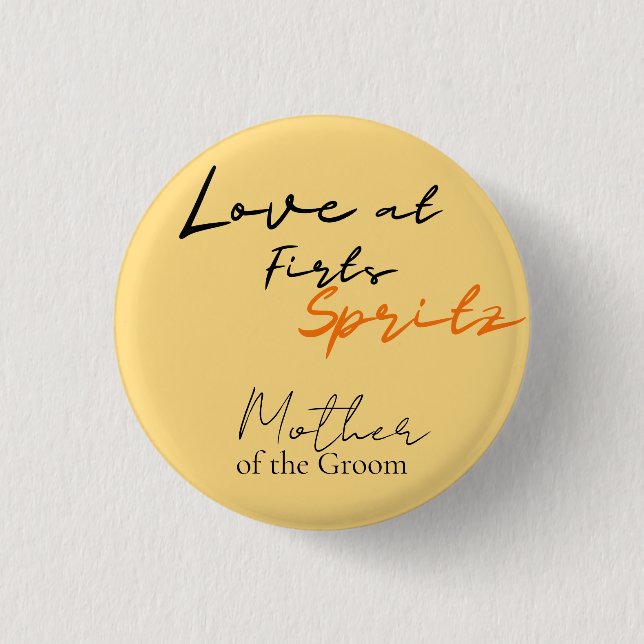 Liebe im ersten Spritz Mutter Peach Brautparty Button (Vorderseite)