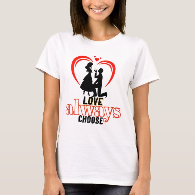 Liebe immer wählen - Cotton T-Shirt für Frauen fre (Vorderseite)