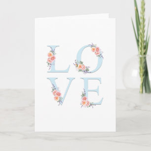 Liebe in Bloom Romantische Blumentypografie Feiertagskarte