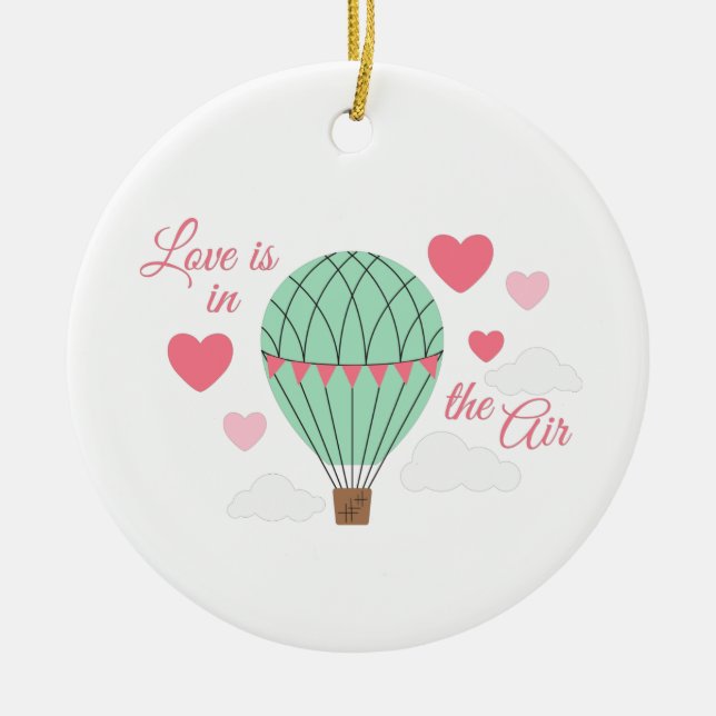Liebe in der Luft Keramik Ornament (Vorne)