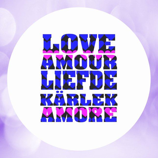 Liebe in vielen Sprachen Blue Pink Hearts Runder Aufkleber (A sticker that says love in English, French, Dutch, Swedish and Italian with pink & blue hearts.)