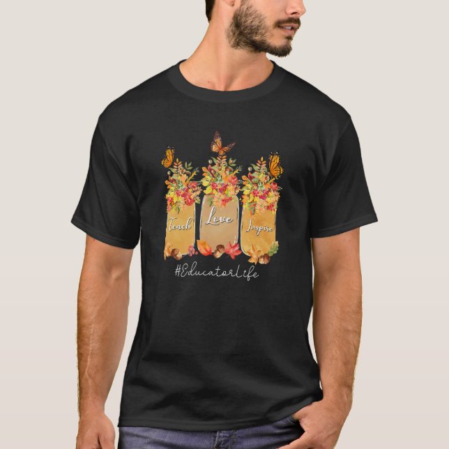 Liebe Inspiriere Erzieher Lebensfall Herbstbaum T-Shirt (Vorderseite)
