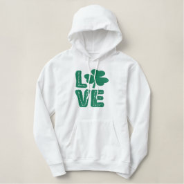Liebe Irish Kleeblatt St Patricks Day Green Bestickter Hoodie