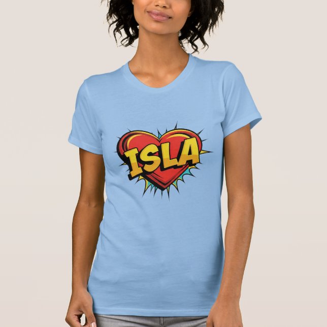 Liebe Isla T-Shirt (Vorderseite)