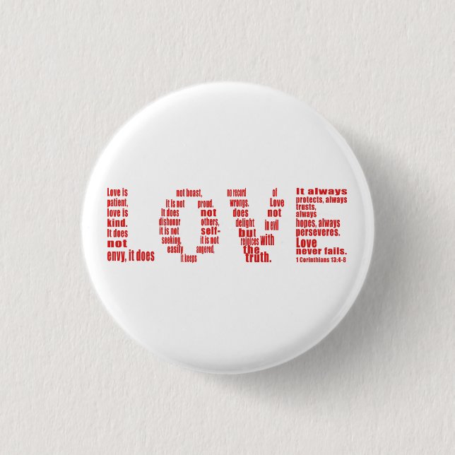 Liebe ist... 1 Korinther 13:4-8 Bibelverse Button (Vorderseite)
