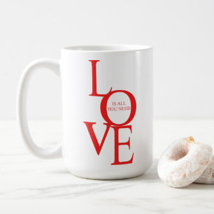 Liebe ist alles, was du brauchst kaffeetasse