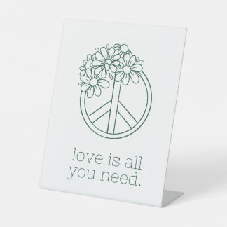 Liebe ist alles, was Sie brauchen: Inspirationsmou Sockelschild