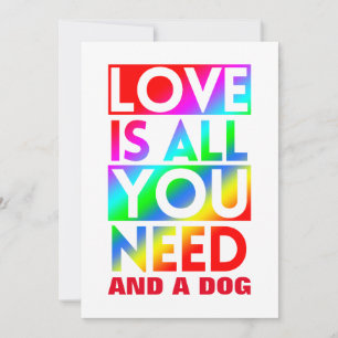 LIEBE IST ALLES, WAS SIE BRAUCHEN UND EIN HUND EINLADUNG