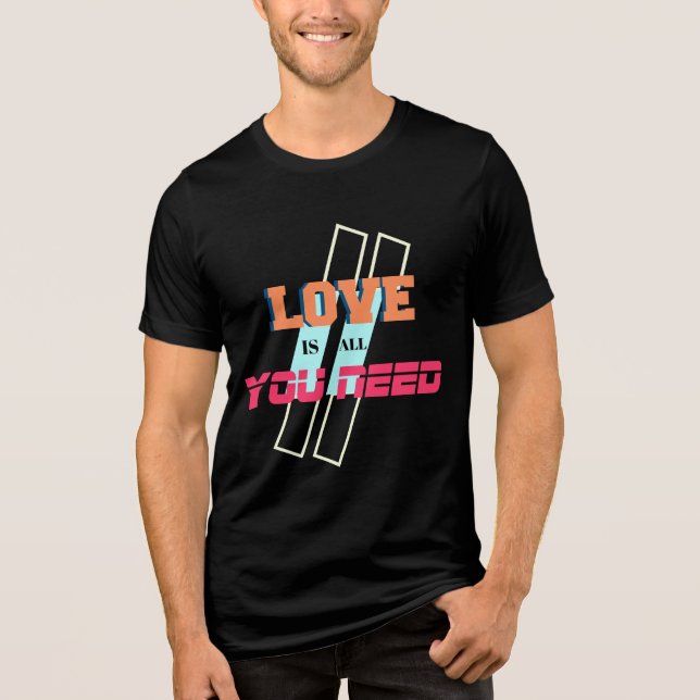 Liebe ist alles, was Sie T - Shirt brauchen - Roma (Vorderseite)
