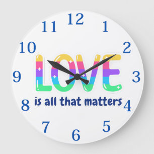 LIEBE IST ALLES, WAS zählt. Stolz und Diversity Große Wanduhr