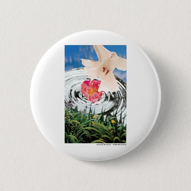 Liebe ist an der Quelle Button (Vorderseite)