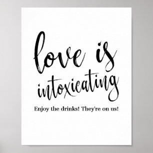 Liebe ist berauschend 8x10 Hochzeitsbar-Schild Poster