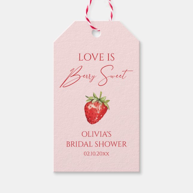 Liebe ist Berry Sweet Brautparty Fevor Geschenkanhänger (Vorderseite)