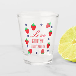 Liebe ist Berry Sweet Fruit Brautparty Schnapsglas