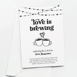 Liebe ist Brewing Coffee Tees Paare / Brautparty Einladung<br><div class="desc">Eine lustige Braut-Dusche mit vor allem Kaffee. Oder Tee. Benutzen Sie für ein Brautparty oder eine Dusche. Die passenden Artikel sind in meiner Kollektion "Liebe ist Brauen" erhältlich.</div>