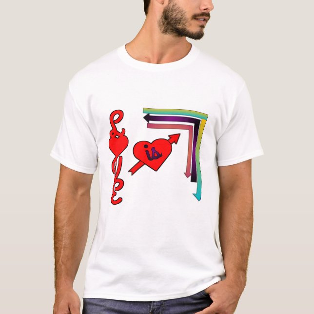 Liebe ist bunt T-Shirt (Vorderseite)