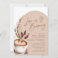Liebe ist das Brechen Coffee Pampas Brautparty