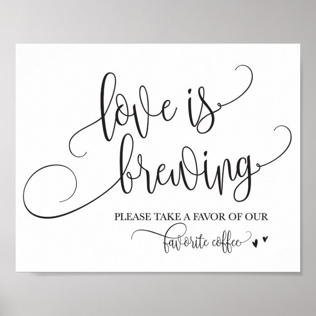 Liebe ist das Brechen von Kaffee Bar Wedding-Zeich Poster (Vorne)