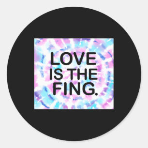 Liebe ist das Fing. Aufkleber