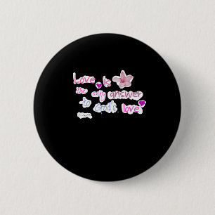 Liebe ist die einzige Antwort auf Gottes Liebe gew Button