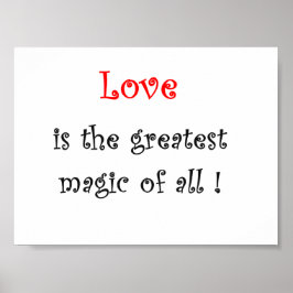 Liebe ist die große Magie von allen! Poster