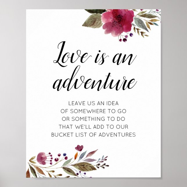 Liebe ist ein Abenteuer Burgund Blume Hochzeit Poster (Vorne)