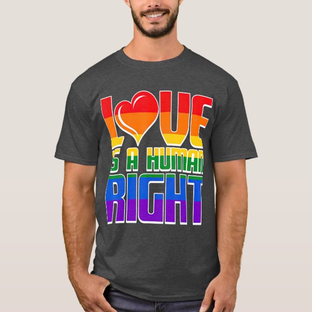 Liebe ist ein Gay Pride für Menschenrechte, der LG T-Shirt (Vorderseite)