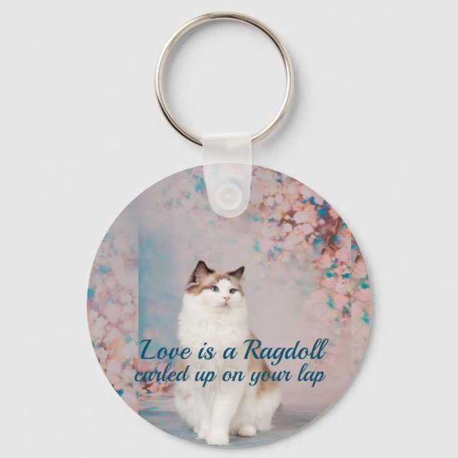 Liebe ist ein Ragdoll, der auf dem Schoß aufgeroll Schlüsselanhänger (Vorderseite)