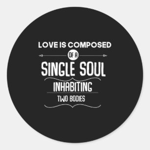 Liebe ist ein Single-Soul, das zwei Leichen bewohn Runder Aufkleber