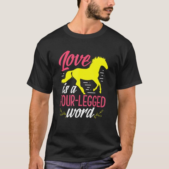 Liebe ist ein vierbeiniges Wort T-Shirt (Vorderseite)