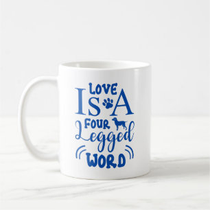 Liebe ist ein Vierbeiniges Wort Tasse – Herz erwär
