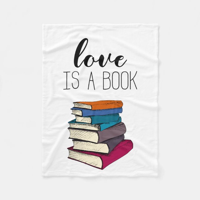 Liebe ist eine Buchdecke für Buchliebhaber Fleecedecke (Vorderseite)