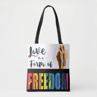 Liebe ist eine Form von Freiheitsstolz-Tasche Tasche