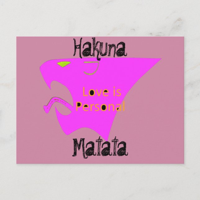 Liebe ist eine persönliche Hakuna Matata Postkarte (Vorderseite)