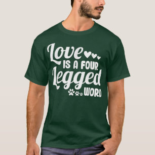 Liebe ist eine vierbeinige Word Funny Cat Lover Do T-Shirt
