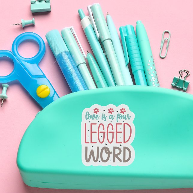 Liebe ist eine vierbeinige Word-Kontur mit benutze Aufkleber (The perfect sticker for dog or cat lovers!)