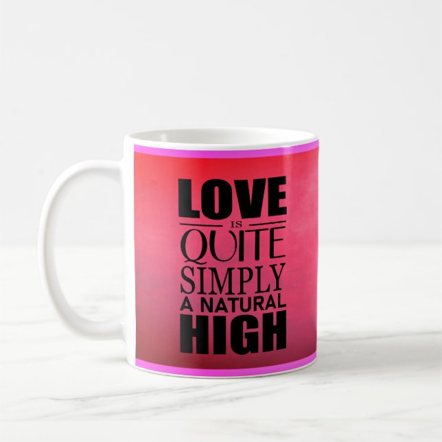 Liebe ist ganz einfach eine natürliche hohe Kaffee Kaffeetasse (Links)