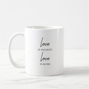 Liebe ist geduldig, Liebe ist freundlich Kaffeetasse