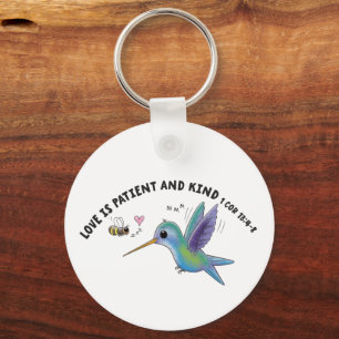Liebe ist geduldig süße Biene und Kolibri Schrift Schlüsselanhänger