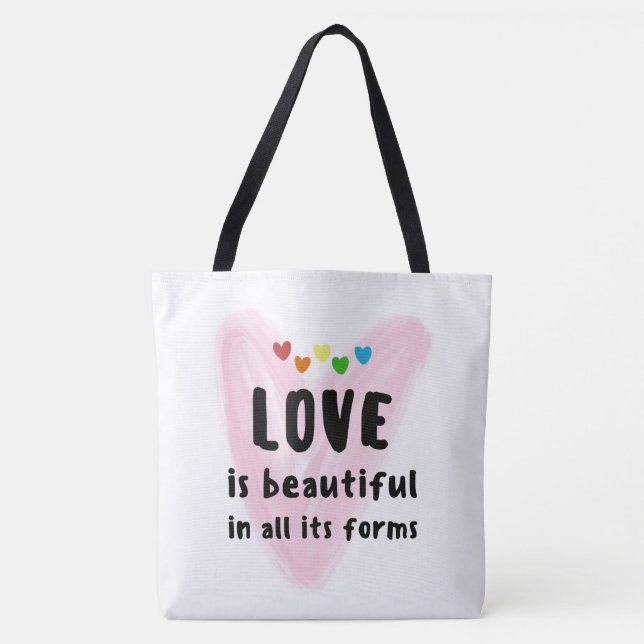 LIEBE ist in all ihren Formen schön Tasche (Vorderseite)